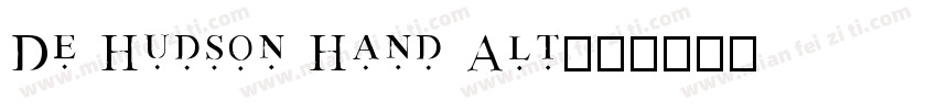 De Hudson Hand Alt字体转换